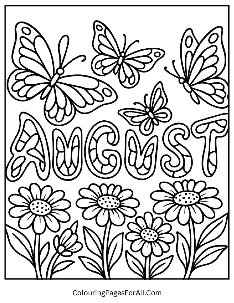 Butterfly garden coloring page with flowers, caterpillars and August word art